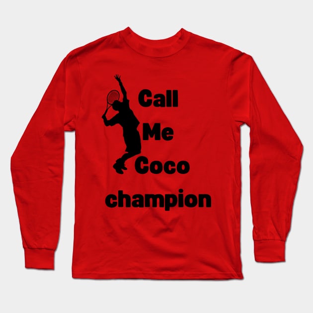 call me coco champion Long Sleeve T-Shirt by Zoubir